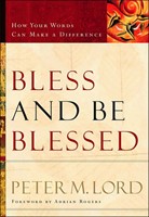 Bless And Be Blessed (Paperback)