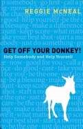 Get Off Your Donkey! (Paperback)