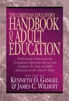 The Christian Educator's Handbook On Adult Education