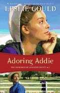 Adoring Addie (Paperback)