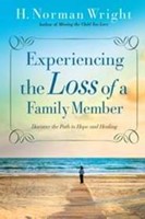 Experiencing The Loss Of A Family Member (Paperback)