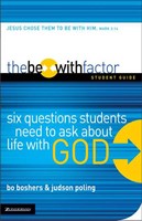 The Be-With Factor Student Guide (Paperback)