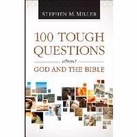 100 Tough Questions About God And The Bible