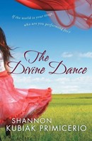 The Divine Dance (Paperback)