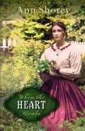 When The Heart Heals (Paperback)