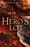 The Hero's Lot (Paperback)