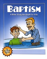 Baptism: A Bible Study Wordbook For Kids
