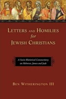 Letters And Homilies For Jewish Christians (Hard Cover)