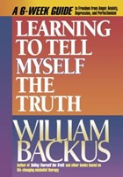 Learning To Tell Myself The Truth (Paperback)