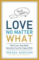 Love No Matter What (Paperback)