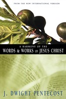 Harmony Of The Words And Works Of Jesus Christ, A