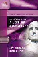 8 Essentials For A Life Of Significance