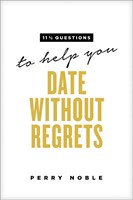 11 1/2 Questions To Help You Date Without Regrets (Paperback)