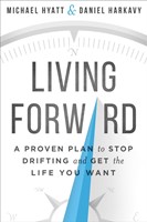 Living Forward (Paperback)