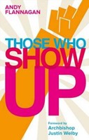 Those Who Show Up (Paperback)