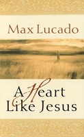 A Heart Like Jesus (Paperback)