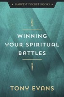 Winning Your Spiritual Battles (Paperback)