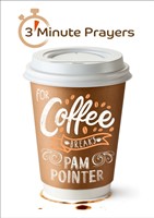 3-Minute Prayers For Coffee Breaks (Paperback)