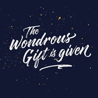Wondrous Gift Is Given (Pack of 6)