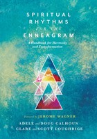 Spiritual Rhythms For The Enneagram (Paperback)