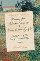 Learning From Henri Nouwen and Vincent van Gogh (Hard Cover)
