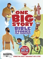 Bible Stories for Toddlers from the New Testament (Board Book)