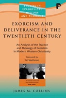 Exorcism and Deliverance in 20th Century (Paperback)