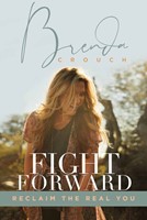 Fight Forward (Paperback)