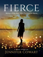 Fierce - Women's Bible Study Participant Workbook (Paperback)