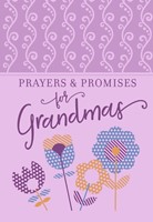 Prayers & Promises for Grandmas (Imitation Leather)