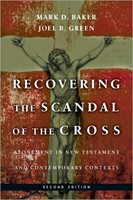 Recovering the Scandal of the Cross (Paperback)