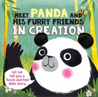 Meet Panda and His Furry Friends in Creation (Board Book)