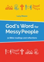 God's Word For Messy People