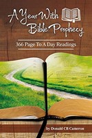 Year With Bible Prophecy, A (Paperback)