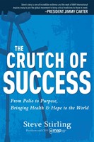The Crutch of Success (Paperback)