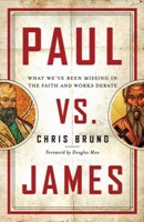 Paul vs. James (Paperback)
