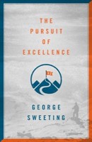 The Pursuit of Excellence