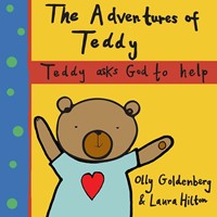 Adventures of Teddy, The: Teddy Asks God to Help (Paperback)