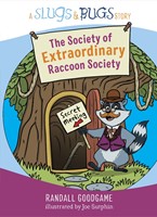 The Society of Extraordinary Raccoon Society (Hard Cover)