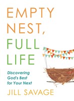 Empty Nest, Full Life (Paperback)