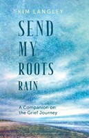 Send My Roots Rain (Paperback)