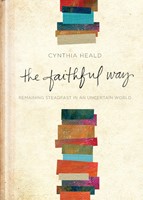 The Faithful Way (Hard Cover)