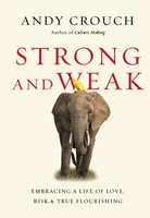 Strong and Weak (Hard Cover)