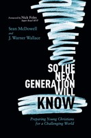 So the Next Generation Will Know (Paperback)