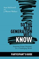 So the Next Generation Will Know Participant's Guide (Paperback)