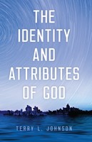 The Identity and Attributes of God (Cloth-Bound)