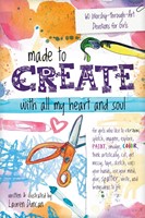 Made to Create with All My Heart and Soul (Spiral Bound)