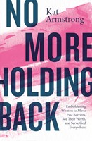 No More Holding Back (Paperback)