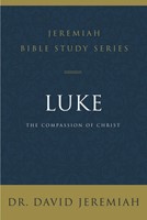 Luke; The Compassion Of Christ (Paperback)