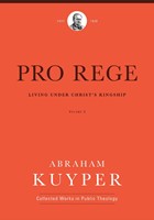 Pro Rege, Volume 3 (Hard Cover)
